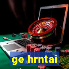 ge hrntai